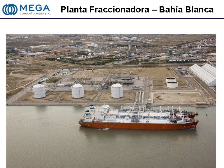 Planta Fraccionadora – Bahía Blanca 