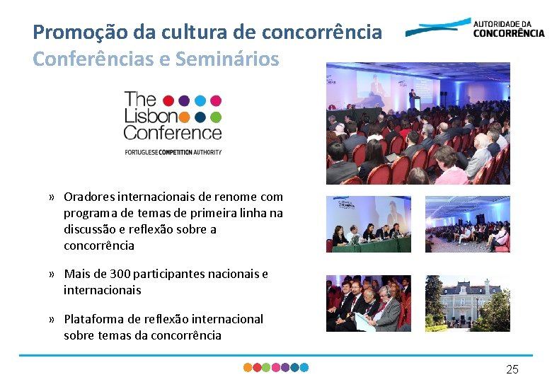 Promoção da cultura de concorrência Conferências e Seminários » Oradores internacionais de renome com