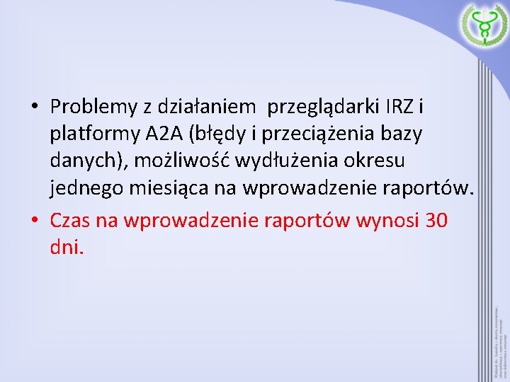  • Problemy z działaniem przeglądarki IRZ i platformy A 2 A (błędy i