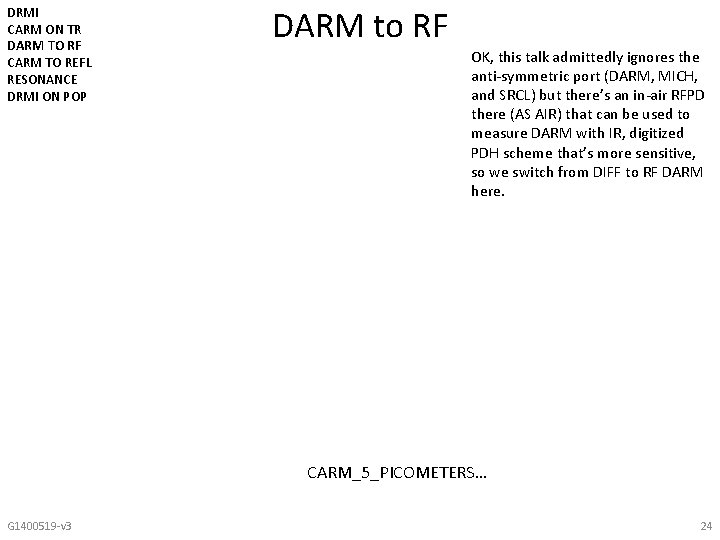 DRMI CARM ON TR DARM TO RF CARM TO REFL RESONANCE DRMI ON POP