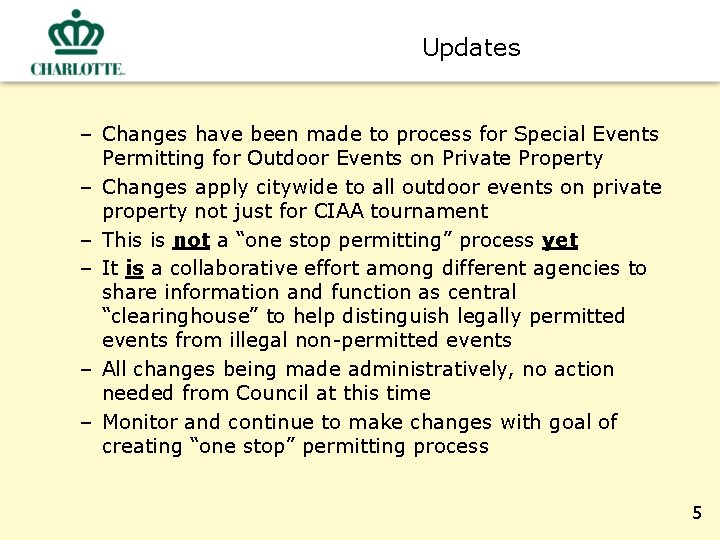 Updates – Changes have been made to process for Special Events Permitting for Outdoor