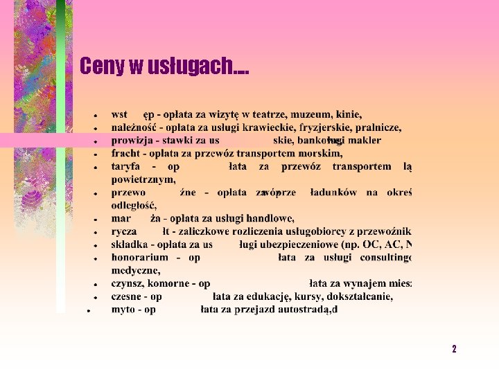 Ceny w usługach. . 2 