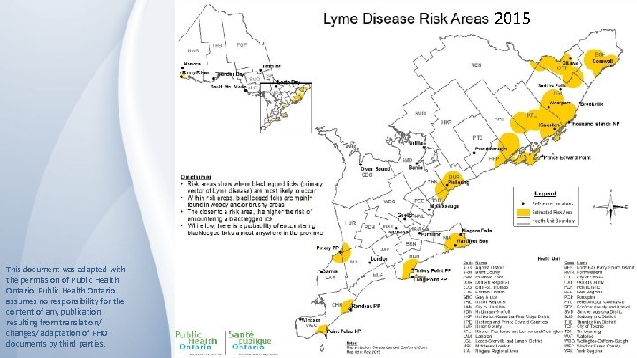 2015 This document was adapted with the permission of Public Health Ontario assumes no