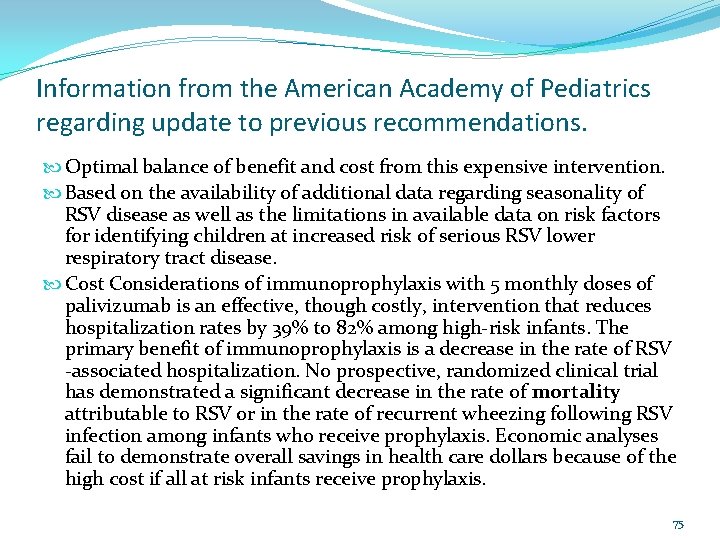 Information from the American Academy of Pediatrics regarding update to previous recommendations. Optimal balance