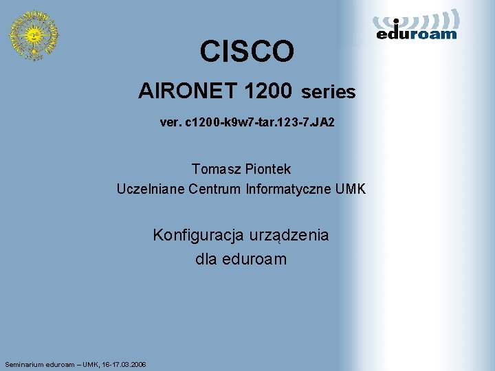 CISCO AIRONET 1200 series ver. c 1200 -k 9 w 7 -tar. 123 -7.