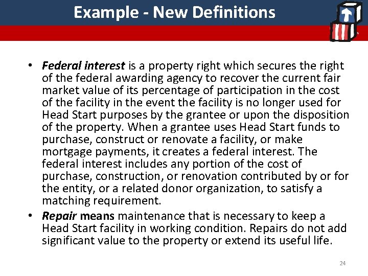 Example - New Definitions • Federal interest is a property right which secures the Example - New Definitions • Federal interest is a property right which secures the