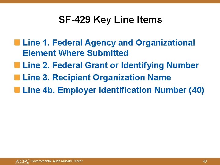 SF-429 Key Line Items Line 1. Federal Agency and Organizational Element Where Submitted Line SF-429 Key Line Items Line 1. Federal Agency and Organizational Element Where Submitted Line