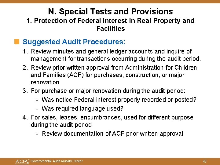 N. Special Tests and Provisions 1. Protection of Federal Interest in Real Property and N. Special Tests and Provisions 1. Protection of Federal Interest in Real Property and