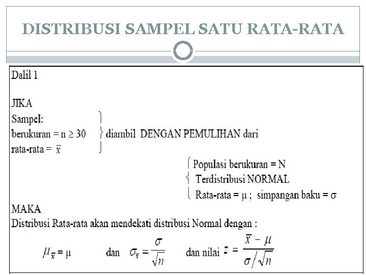 DISTRIBUSI SAMPEL SATU RATA-RATA 