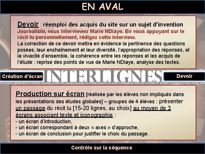 EN AVAL Devoir : réemploi des acquis du site sur un sujet d’invention Objectif