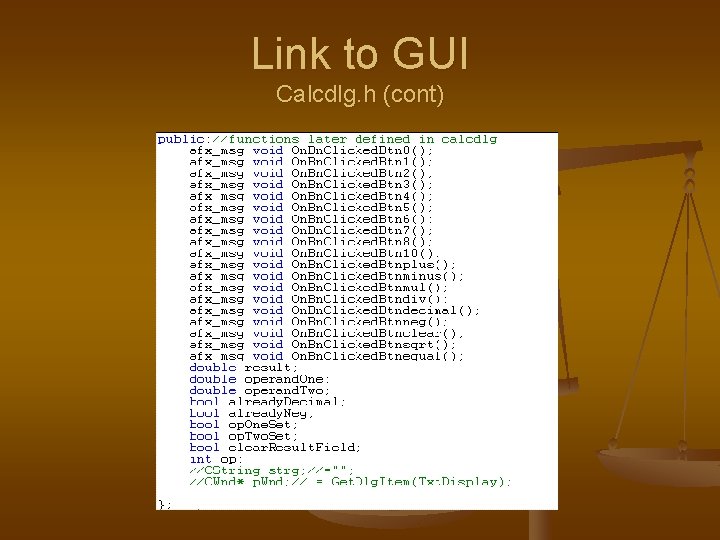 Link to GUI Calcdlg. h (cont) 