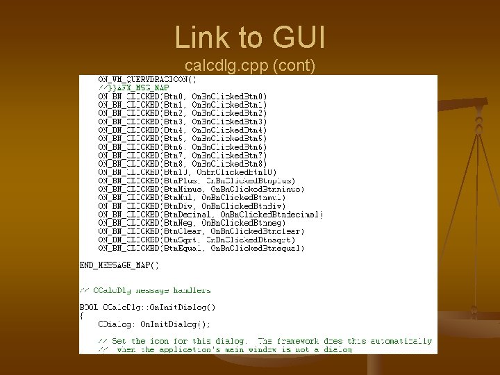 Link to GUI calcdlg. cpp (cont) 