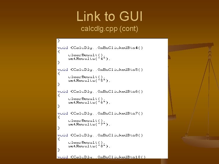 Link to GUI calcdlg. cpp (cont) 