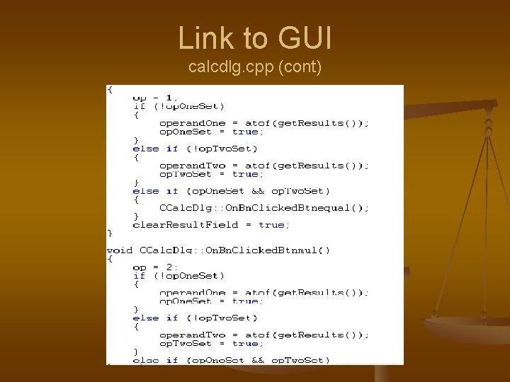 Link to GUI calcdlg. cpp (cont) 