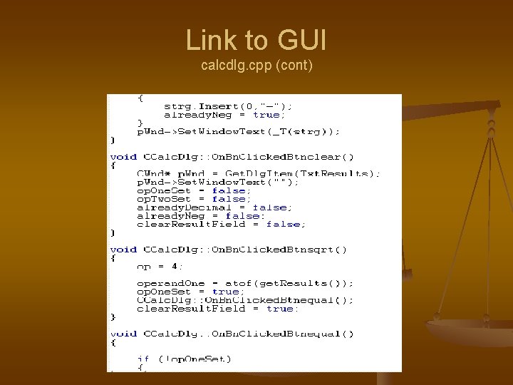 Link to GUI calcdlg. cpp (cont) 