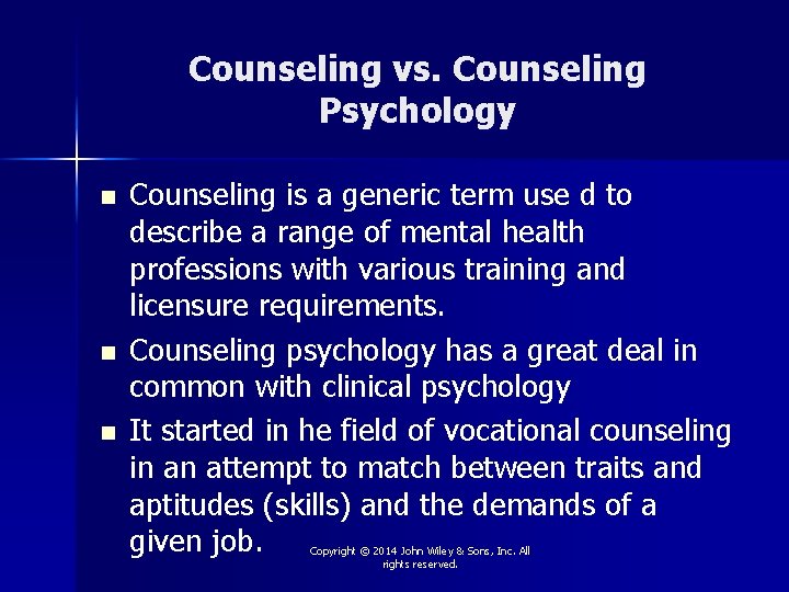 Counseling vs. Counseling Psychology n n n Counseling is a generic term use d
