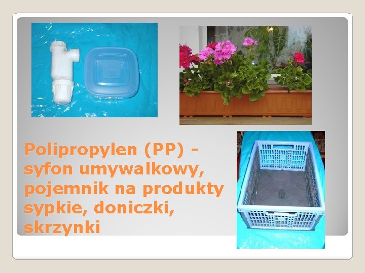 Polipropylen (PP) syfon umywalkowy, pojemnik na produkty sypkie, doniczki, skrzynki 