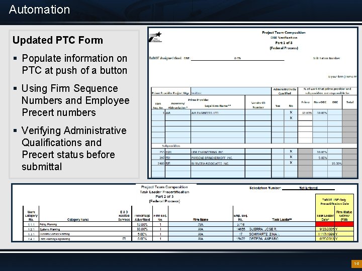 Automation Updated PTC Form § Populate information on PTC at push of a button