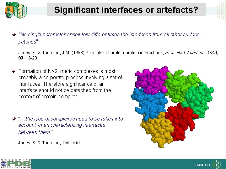 Significant interfaces or artefacts? “No single parameter absolutely differentiates the interfaces from all other