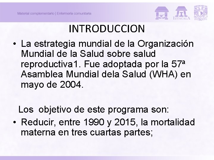 INTRODUCCION • La estrategia mundial de la Organización Mundial de la Salud sobre salud INTRODUCCION • La estrategia mundial de la Organización Mundial de la Salud sobre salud