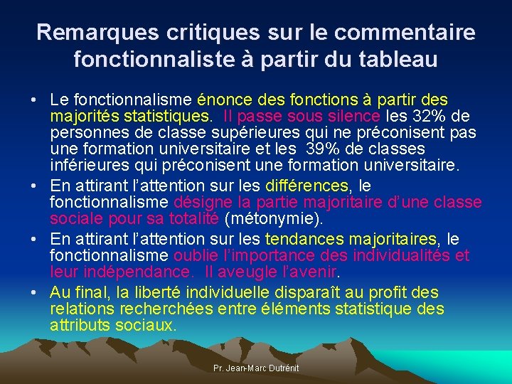 Remarques critiques sur le commentaire fonctionnaliste à partir du tableau • Le fonctionnalisme énonce