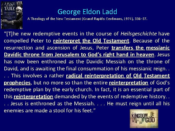 George Eldon Ladd A Theology of the New Testament (Grand Rapids: Eerdmans, 1974), 336–