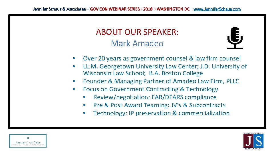 Jennifer Schaus & Associates – GOV CON WEBINAR SERIES - 2018 - WASHINGTON DC