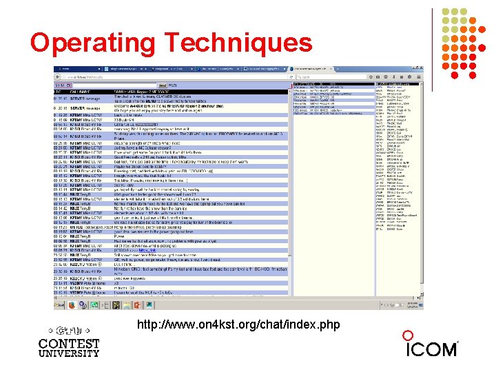 Operating Techniques http: //www. on 4 kst. org/chat/index. php 