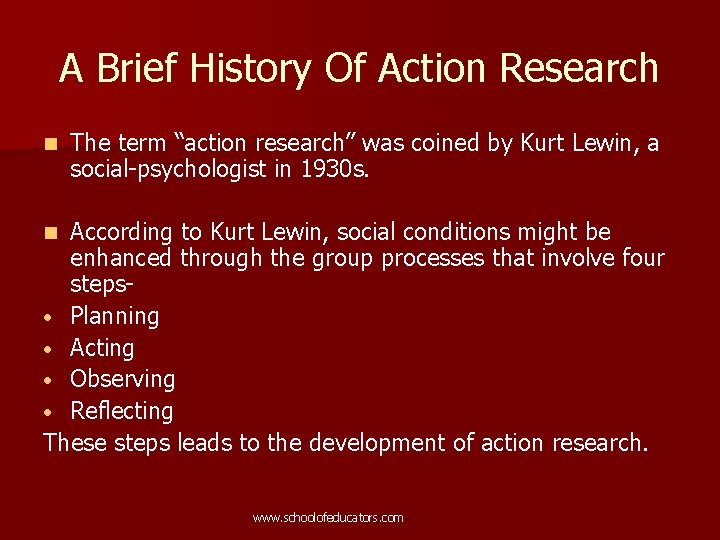 A Brief History Of Action Research n The term “action research” was coined by