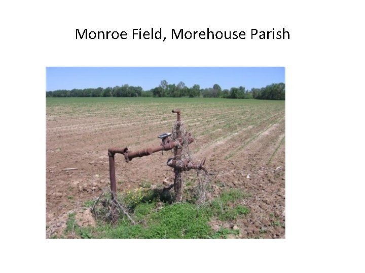 Monroe Field, Morehouse Parish 