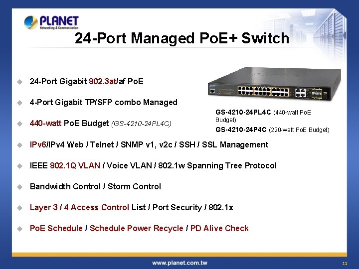 24 -Port Managed Po. E+ Switch u 24 -Port Gigabit 802. 3 at/af Po.