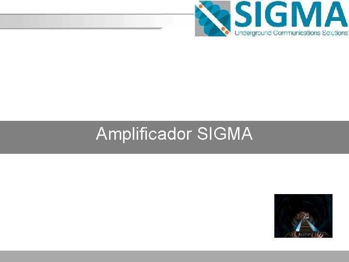 Amplificador SIGMA 