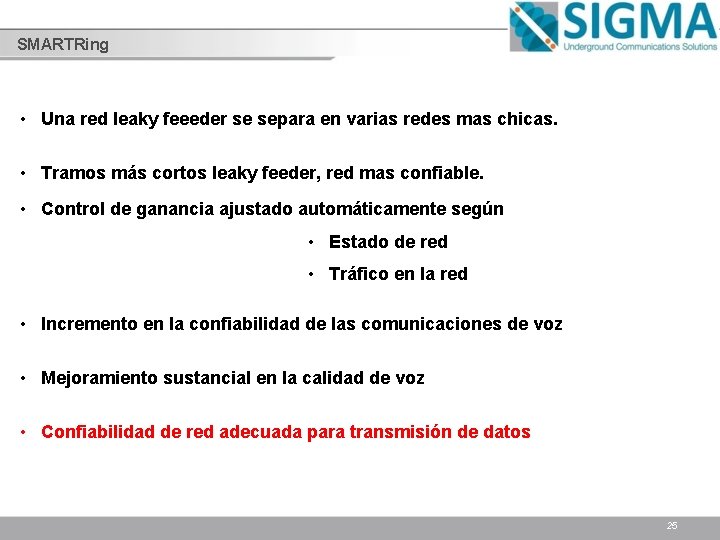 SMARTRing • Una red leaky feeeder se separa en varias redes mas chicas. •