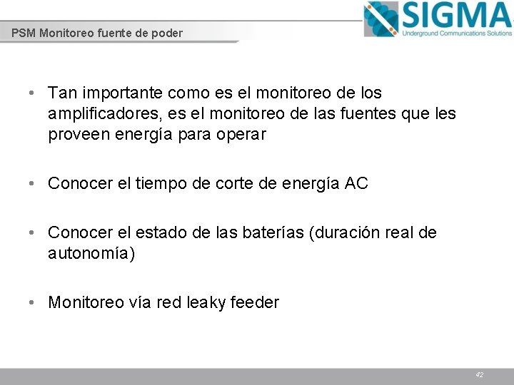 PSM Monitoreo fuente de poder • Tan importante como es el monitoreo de los