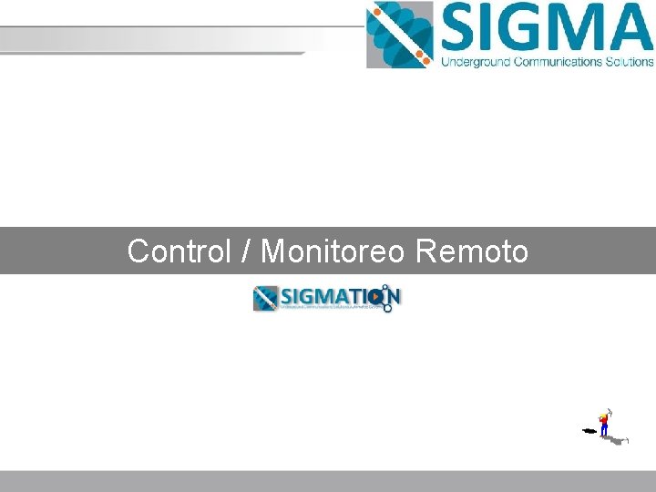 Control / Monitoreo Remoto 