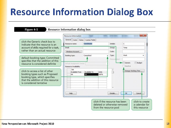 Resource Information Dialog Box XP New Perspectives on Microsoft Project 2010 12 