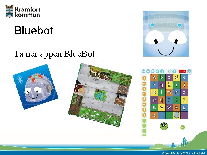 Bluebot Ta ner appen Blue. Bot 