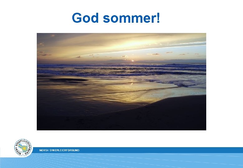 God sommer! 