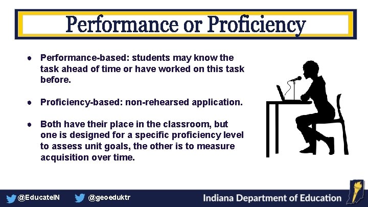 ● Performance-based: students may know the task ahead of time or have worked on