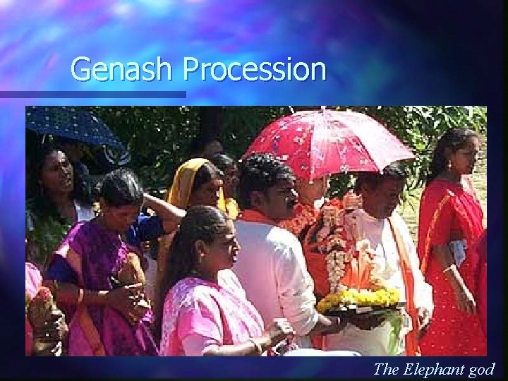 Genash Procession The Elephant god 