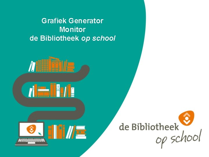 Grafiek Generator Monitor de Bibliotheek op school 