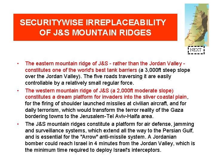 SECURITYWISE IRREPLACEABILITY OF J&S MOUNTAIN RIDGES NEXT • • • The eastern mountain ridge