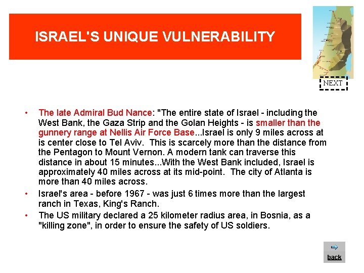 ISRAEL'S UNIQUE VULNERABILITY NEXT • • • The late Admiral Bud Nance: "The entire