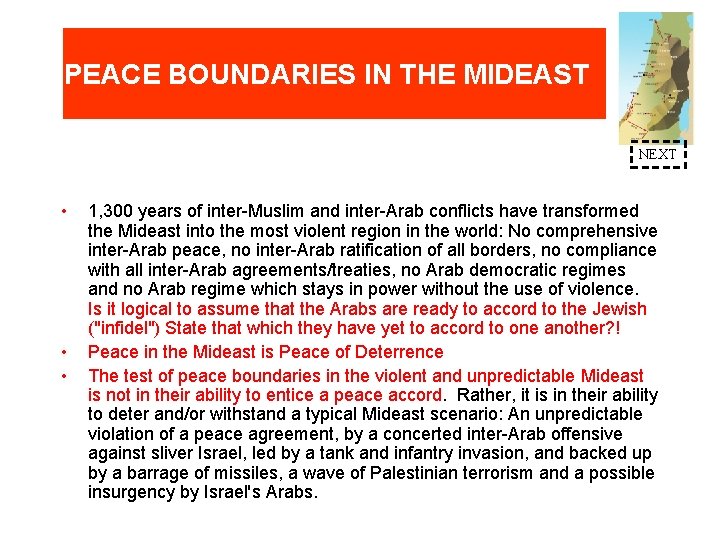 PEACE BOUNDARIES IN THE MIDEAST NEXT • • • 1, 300 years of inter-Muslim