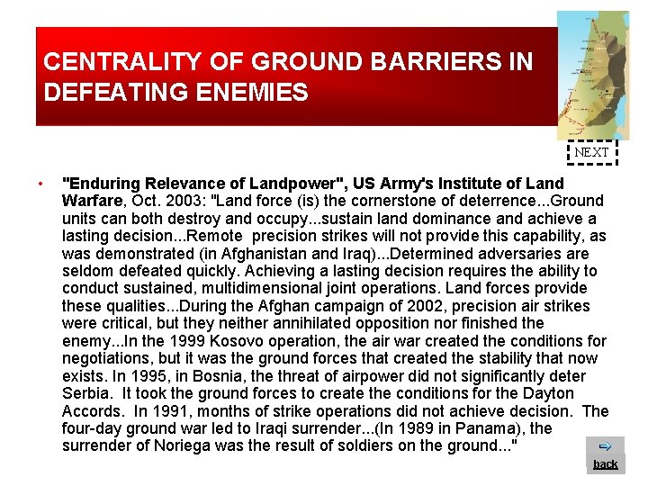 CENTRALITY OF GROUND BARRIERS IN DEFEATING ENEMIES NEXT • "Enduring Relevance of Landpower", US