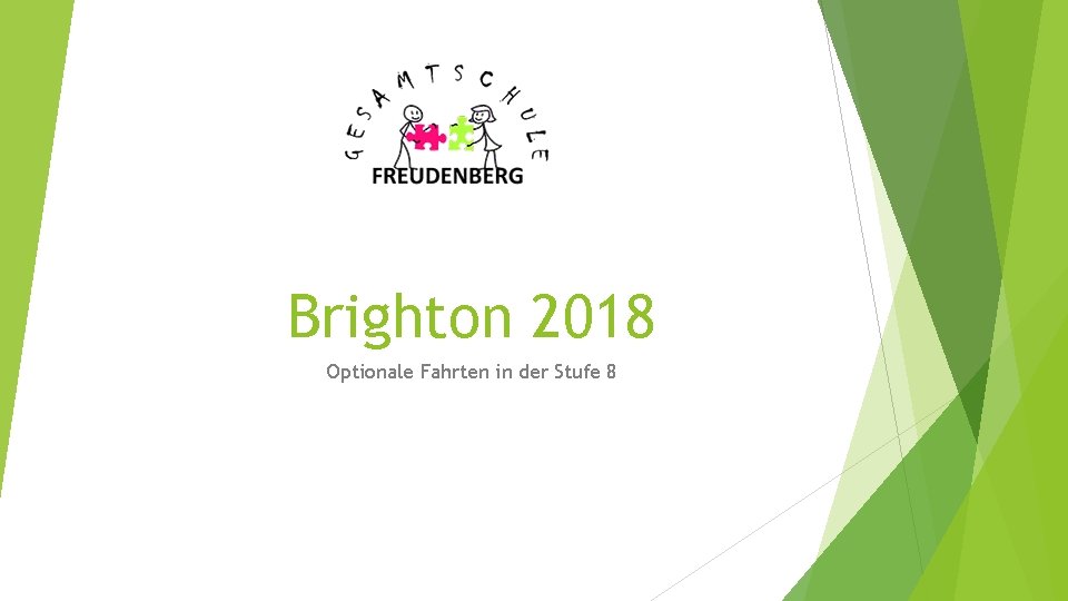 Brighton 2018 Optionale Fahrten in der Stufe 8 