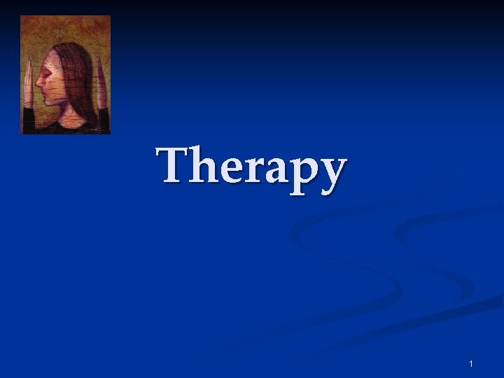Therapy 1 