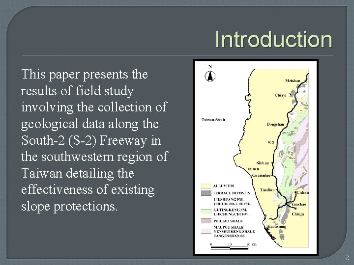 Introduction This paper presents the results of field study involving the collection of geological