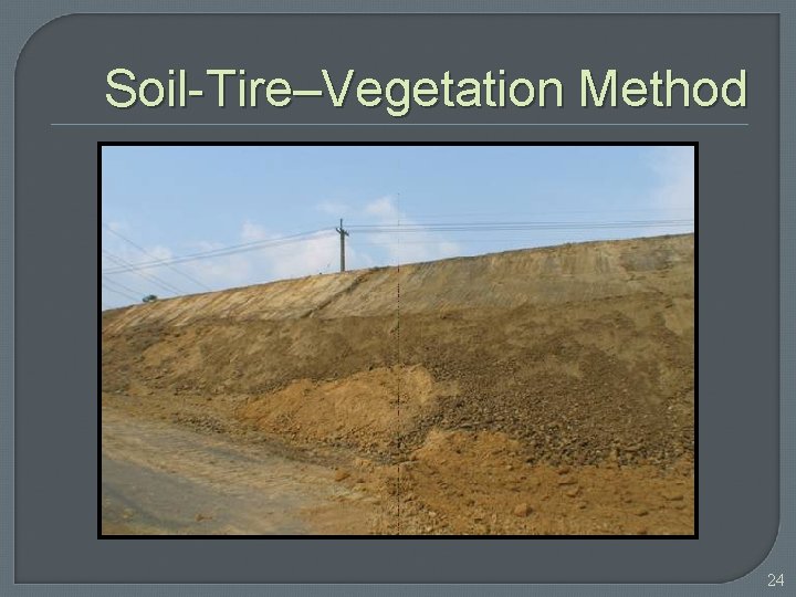 Soil-Tire–Vegetation Method 24 
