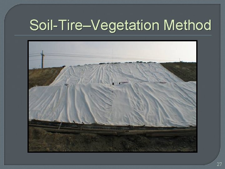Soil-Tire–Vegetation Method 27 